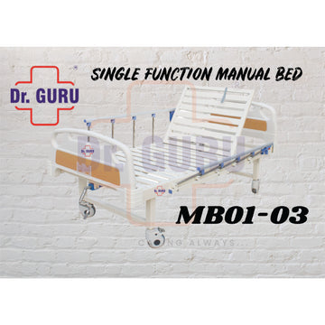 Dr. GURU MB01-03 (Single Function Manual Hospital Bed)| Semi Fowler Imported Bed | Premium Hospital Bed with Manual crank